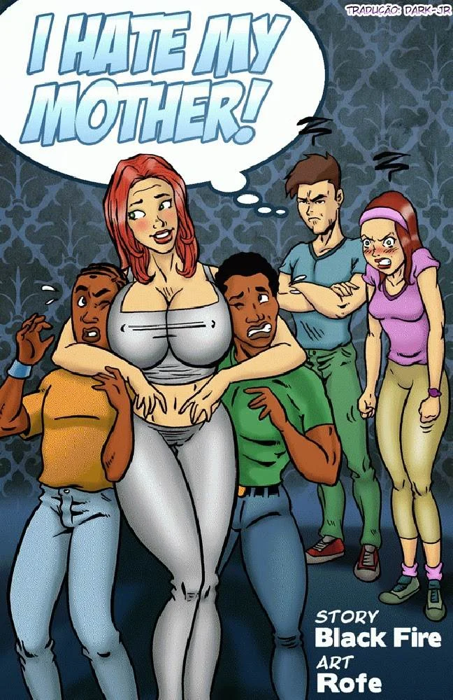 Eu odeio a puta da minha mãe – Cartoon Pornô – PT Brasil