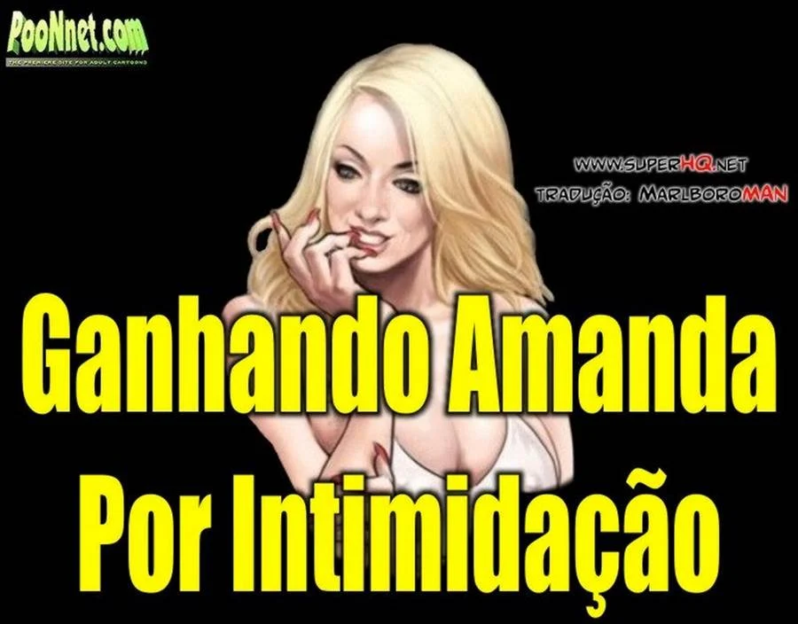 Ganhando Amanda por Intimidação – Hentai 3D – Ler HQ Completo